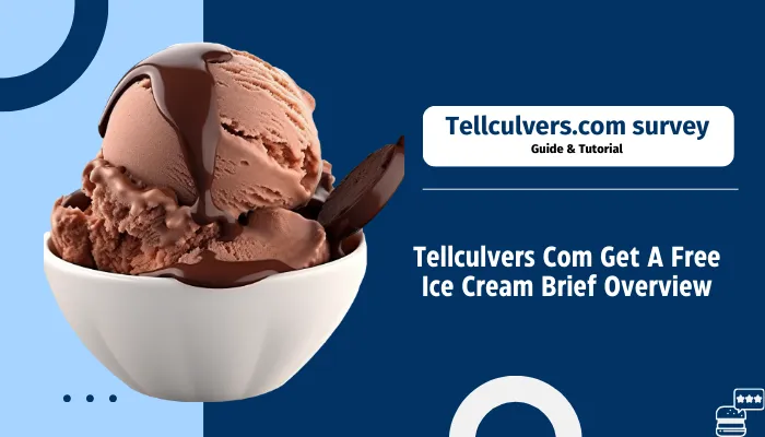 How to claim free ice cream from the TellCulvers survey?