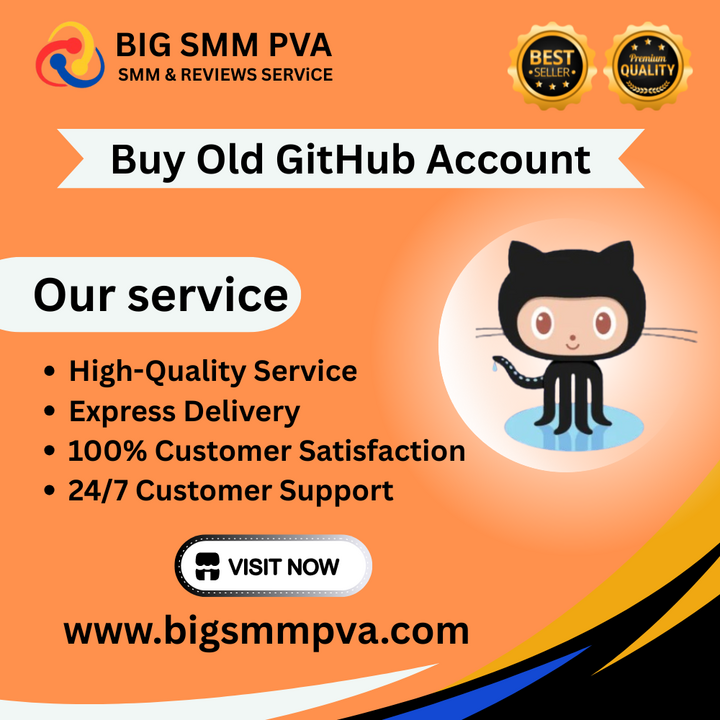 Buy Old GitHub Account - 100% PVA (Aged &amp; bulk)