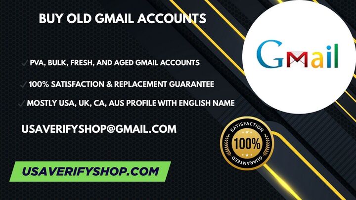 Buy Old Gmail Accounts - 100% | Bulk | Aged | Old Account