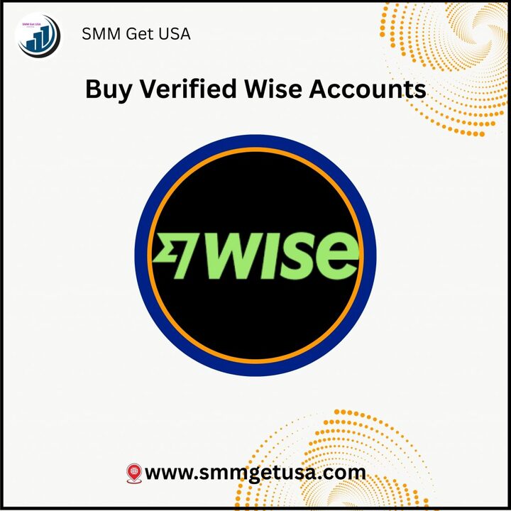 Buy Verified Wise Accounts | 100% KYC Verified &amp; Secure - SMMGet