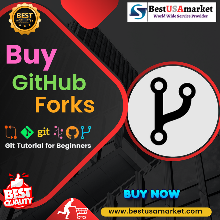 Buy GitHub Forks - Real User Forks From BestUsaMarket.com